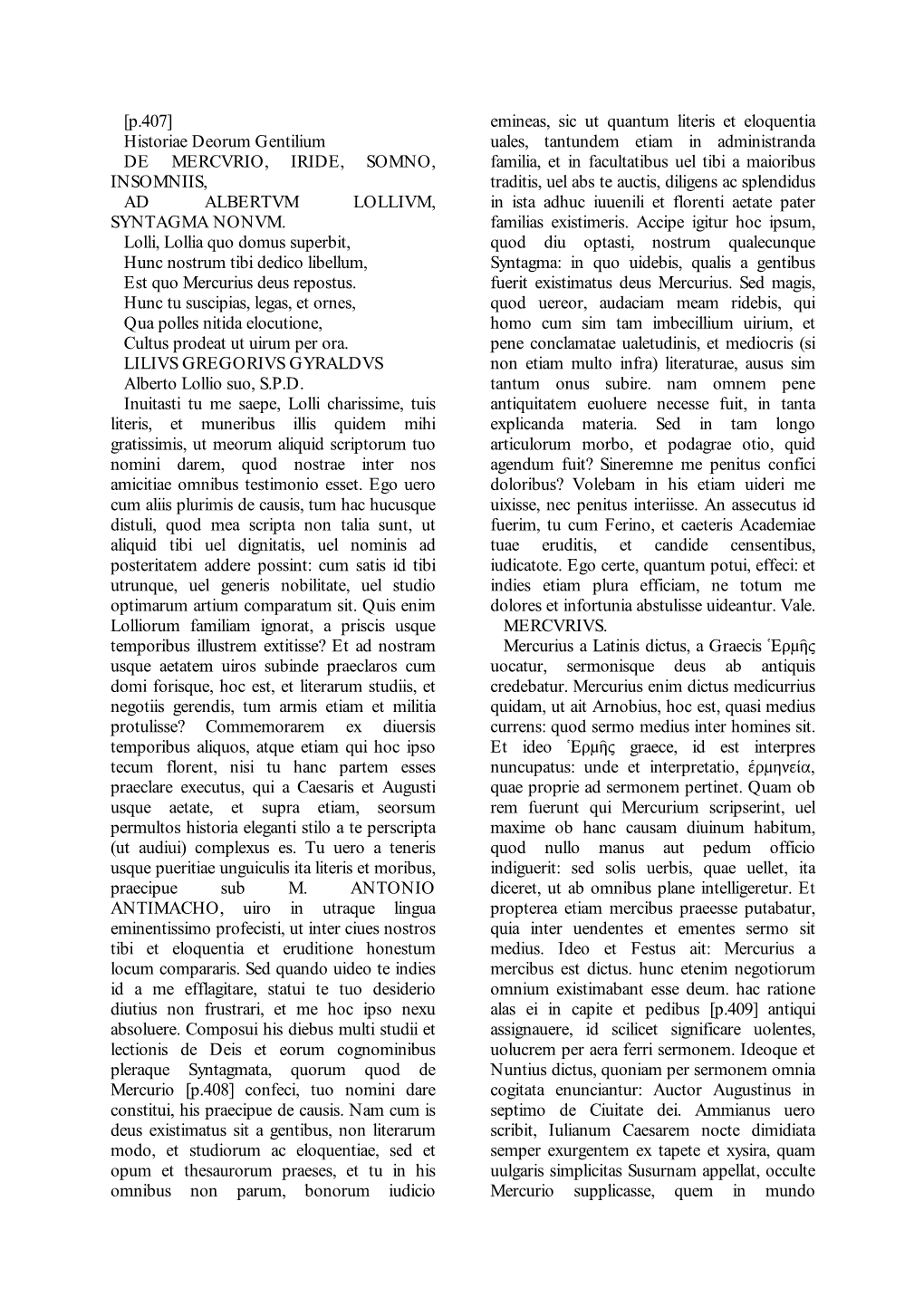 [P.407] Historiae Deorum Gentilium DE MERCVRIO, IRIDE, SOMNO, INSOMNIIS, AD ALBERTVM LOLLIVM, SYNTAGMA NONVM. Lolli, Lollia