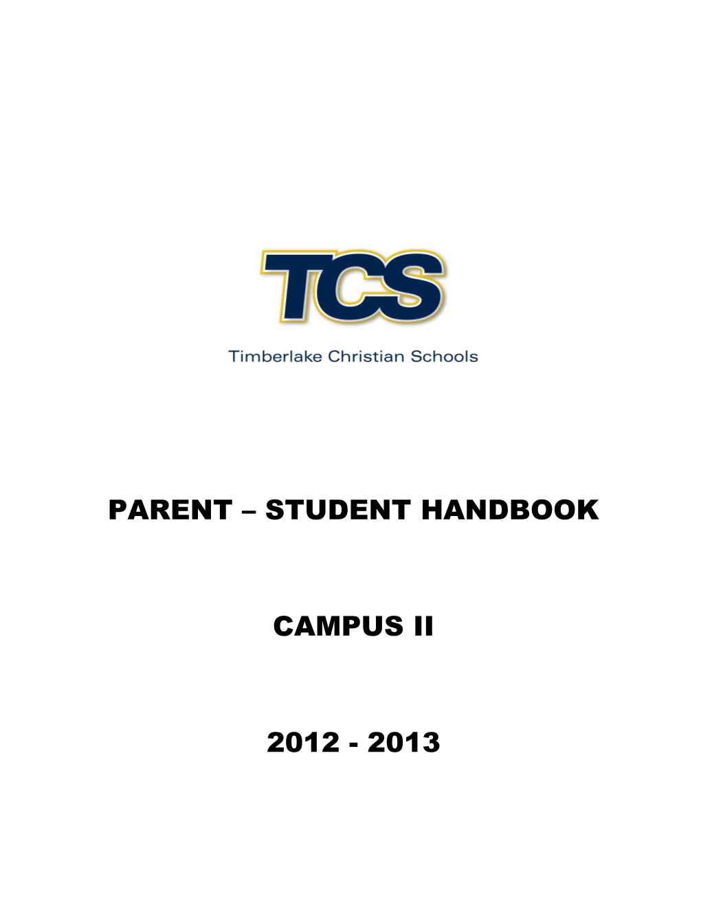 Parent - Student Handbook Campus Ii