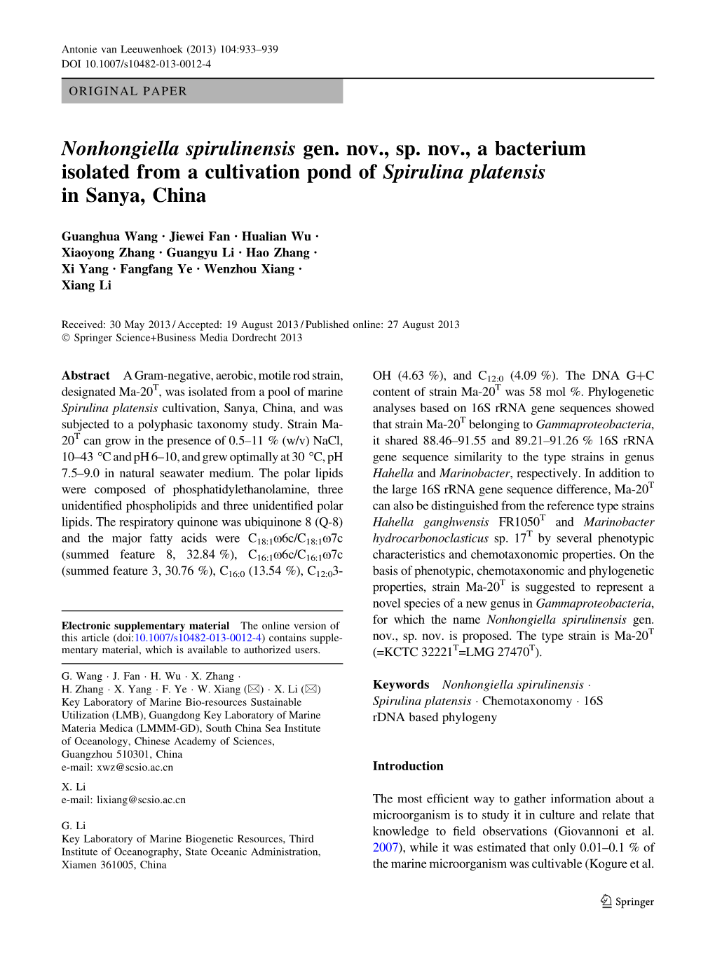 Nonhongiella Spirulinensis Gen. Nov., Sp. Nov., a Bacterium Isolated from a Cultivation Pond of Spirulina Platensis in Sanya, China