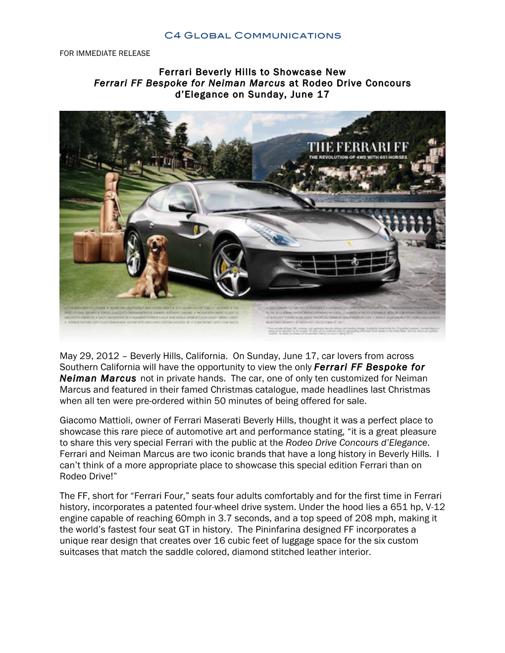 Ferrari Beverly Hills to Showcase New Ferrari FF Bespoke for Neiman Marcus at Rodeo Drive Concours D'elegance on Sunday, June