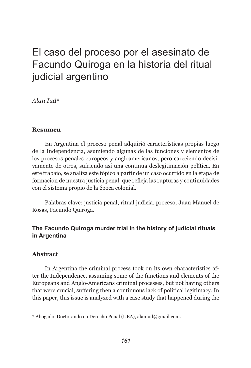 El Caso Del Proceso Por El Asesinato De Facundo Quiroga En La Historia Del Ritual Judicial Argentino