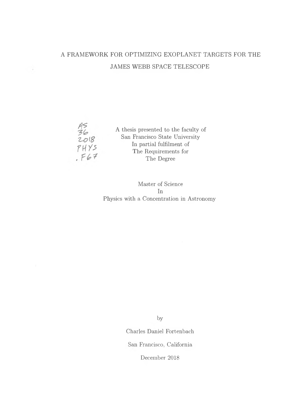 A Framework for Optimizing Exoplanet Targets for the James Webb Space