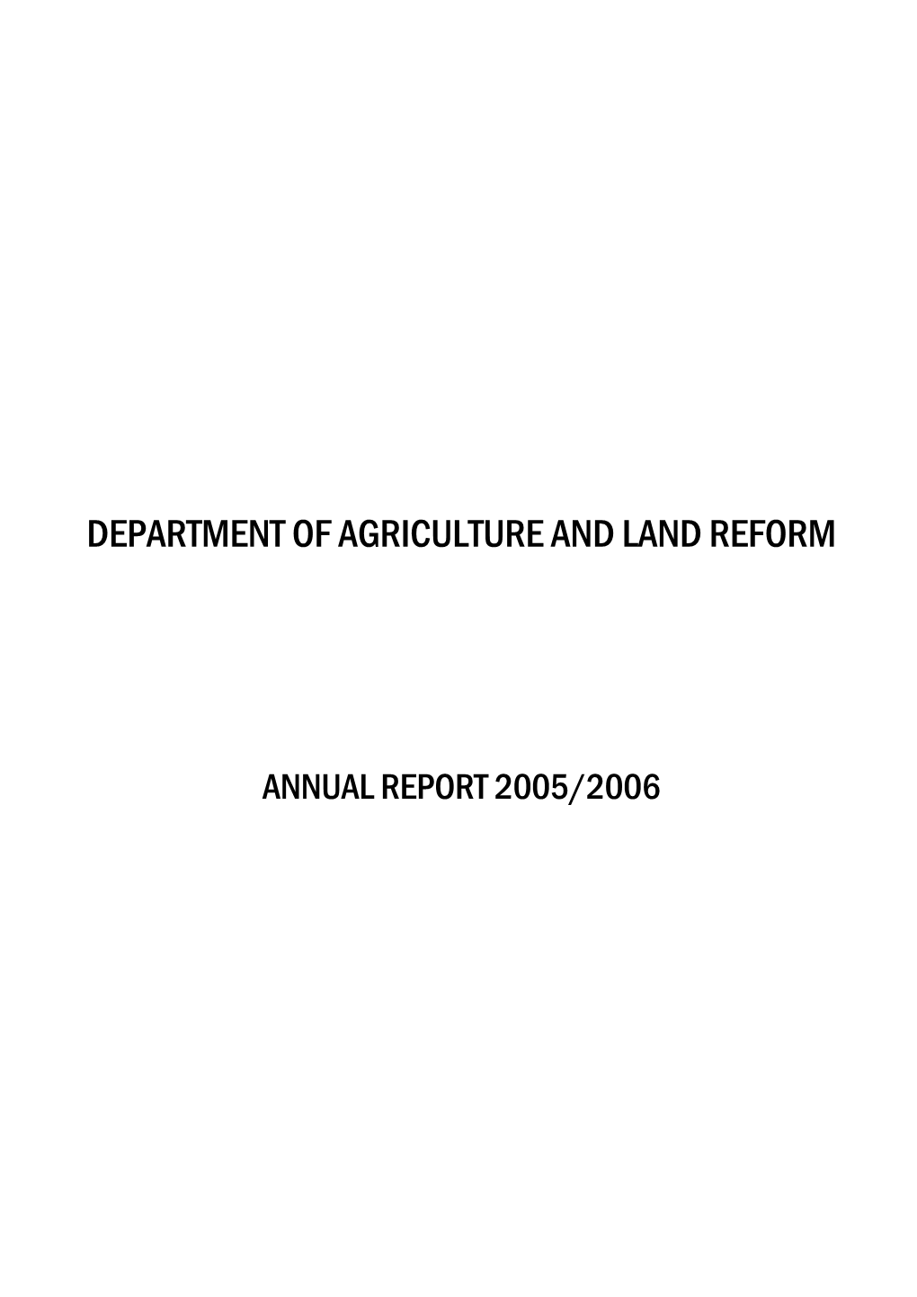 Agriculture and Land Reform