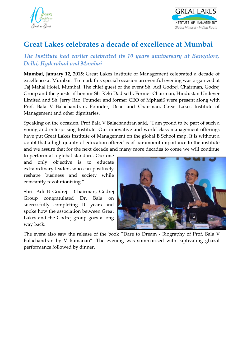 Great Lakes Celebrates a Decade of Excellence at Mumbai the Institute Had Earlier Celebrated Its 10 Years Anniversary at Bangalore, Delhi, Hyderabad and Mumbai