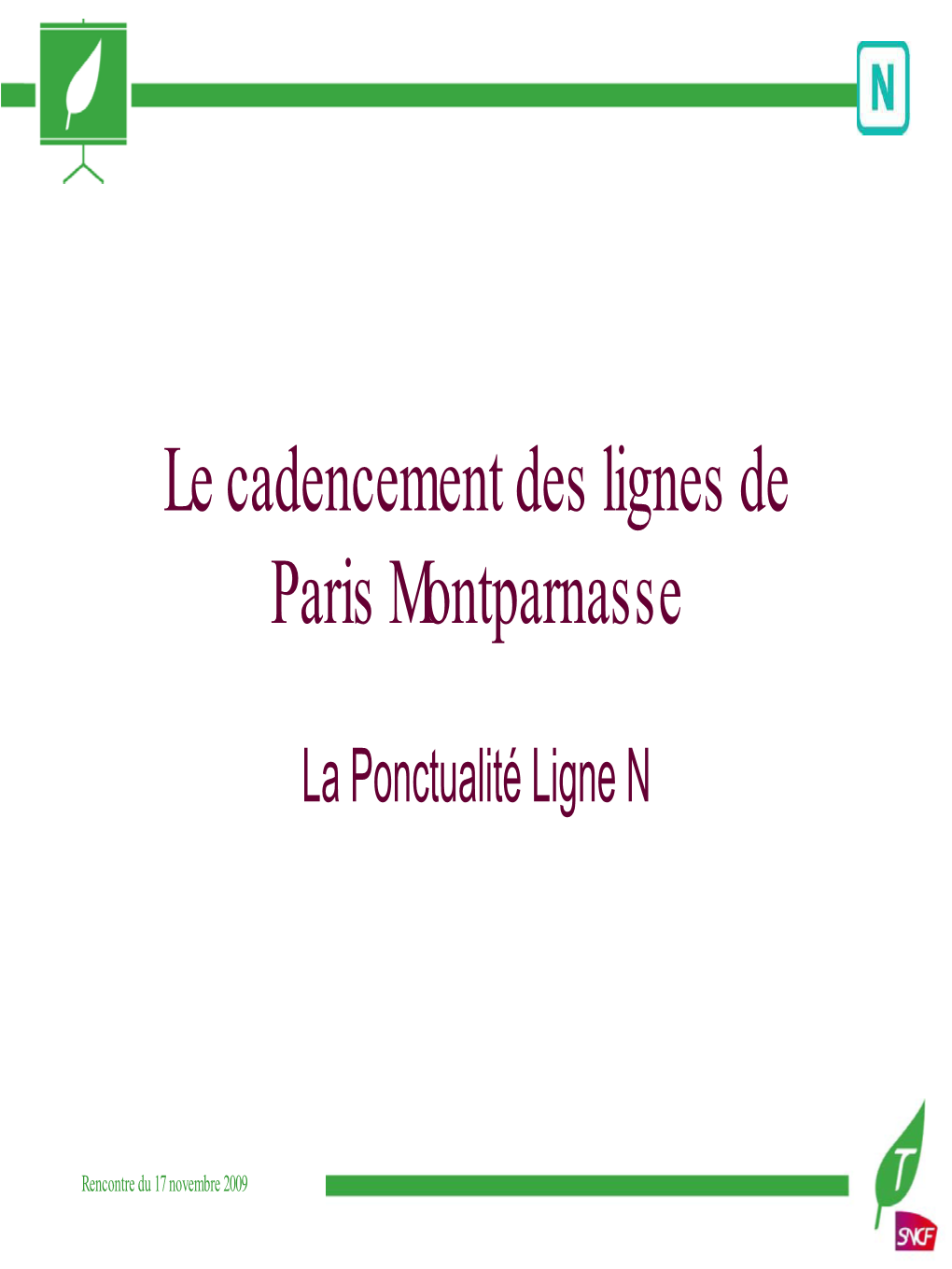 Le Cadencement Des Lignes De Paris Montparnasse