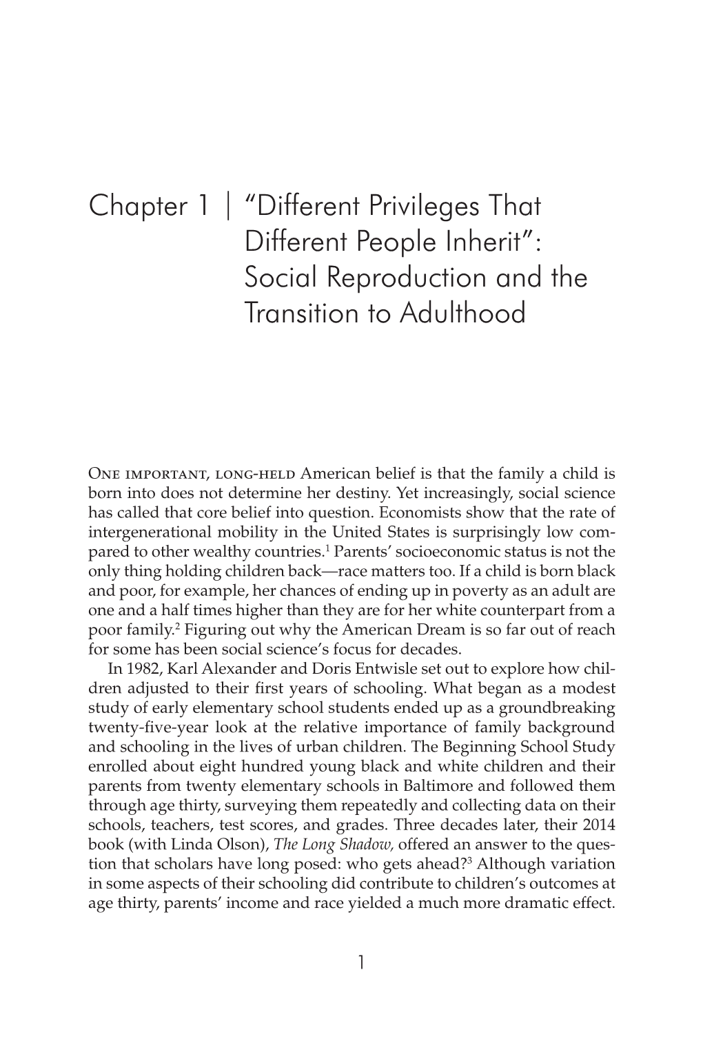 Chapter 1 | “Different Privileges That Different People Inherit”: Social