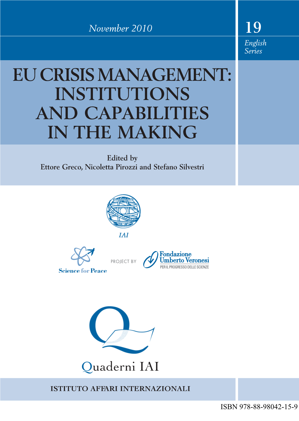 Eu Crisis Management: Institutions and Capabilities in the Making
