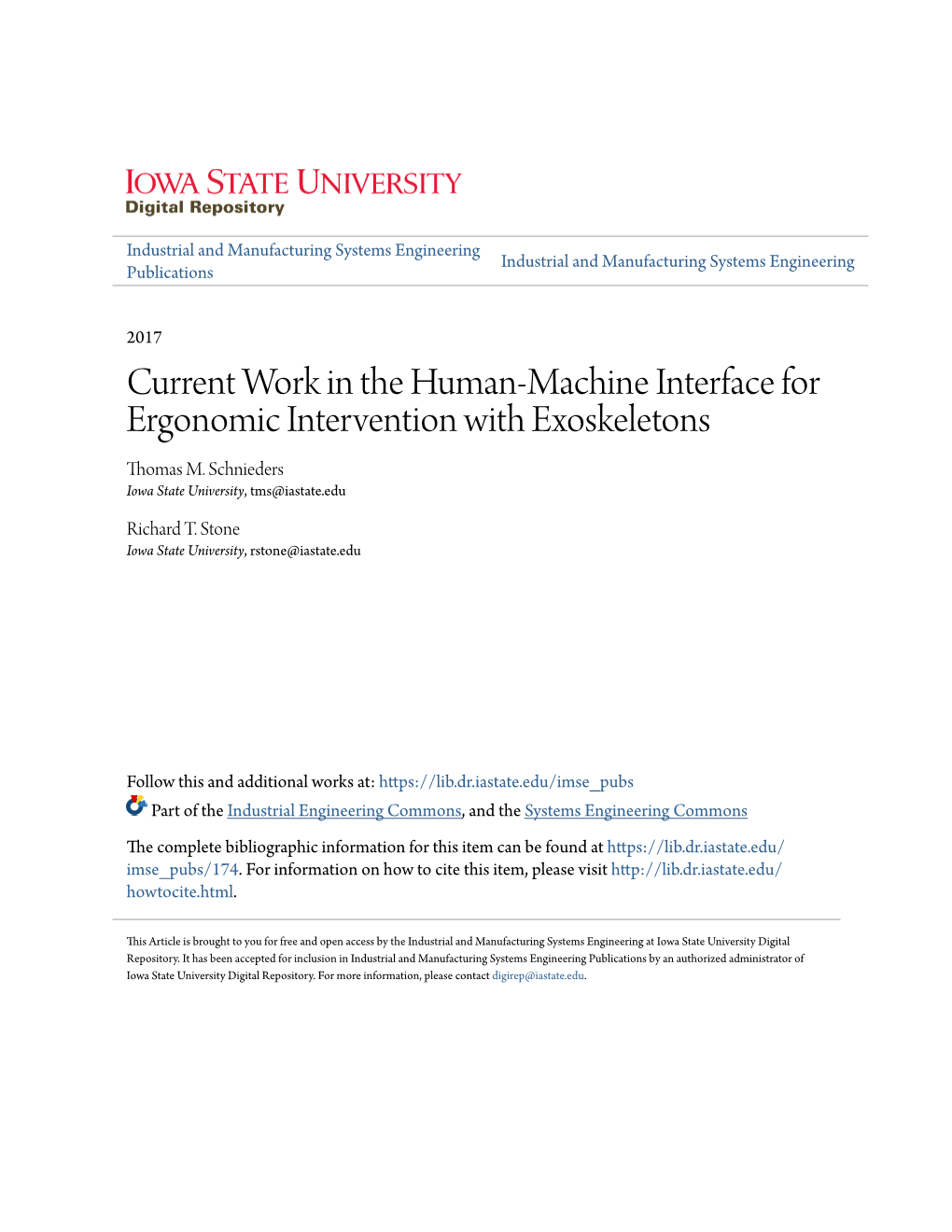 Current Work in the Human-Machine Interface for Ergonomic Intervention with Exoskeletons Thomas M