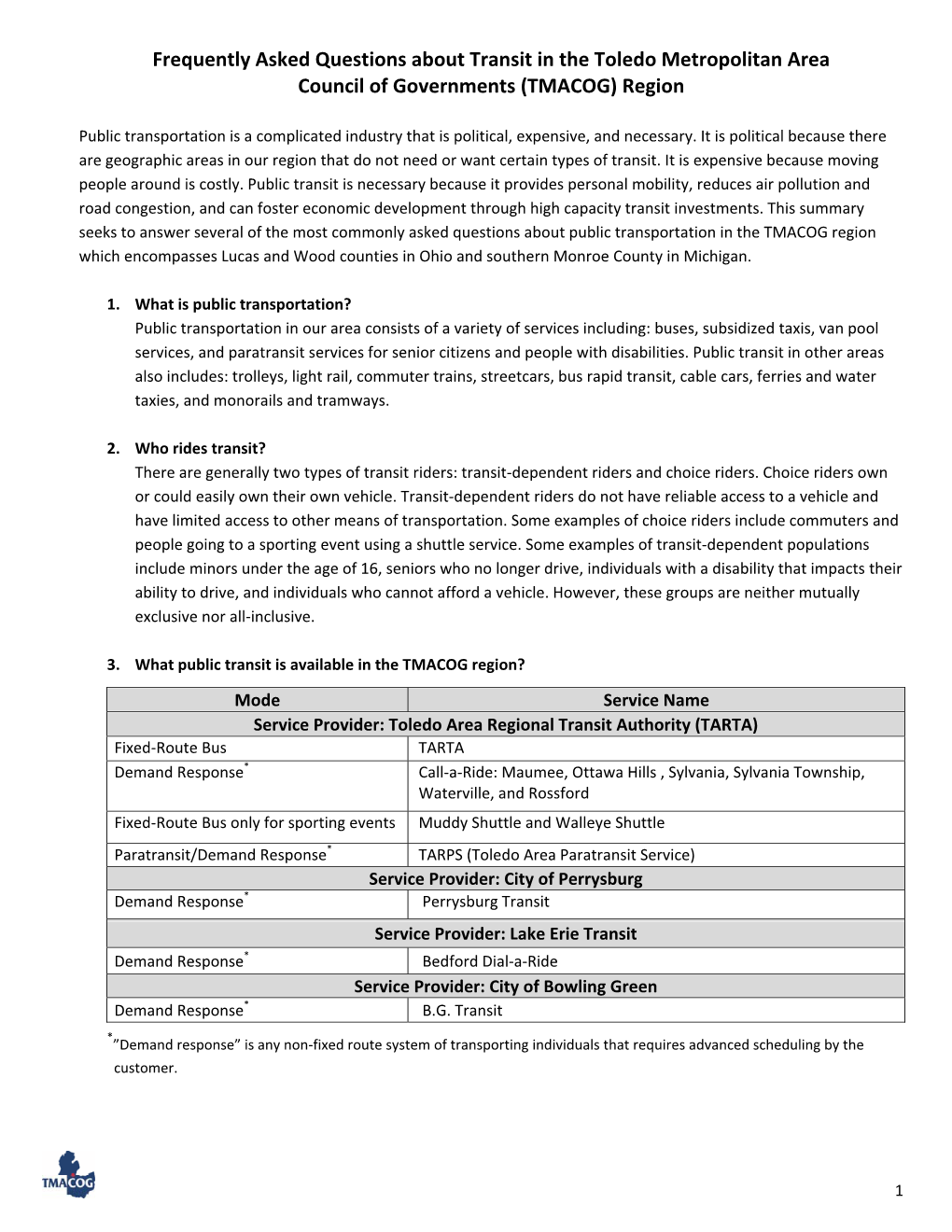 Frequently Asked Questions About Transit in the Toledo Metropolitan Area Council of Governments (TMACOG) Region