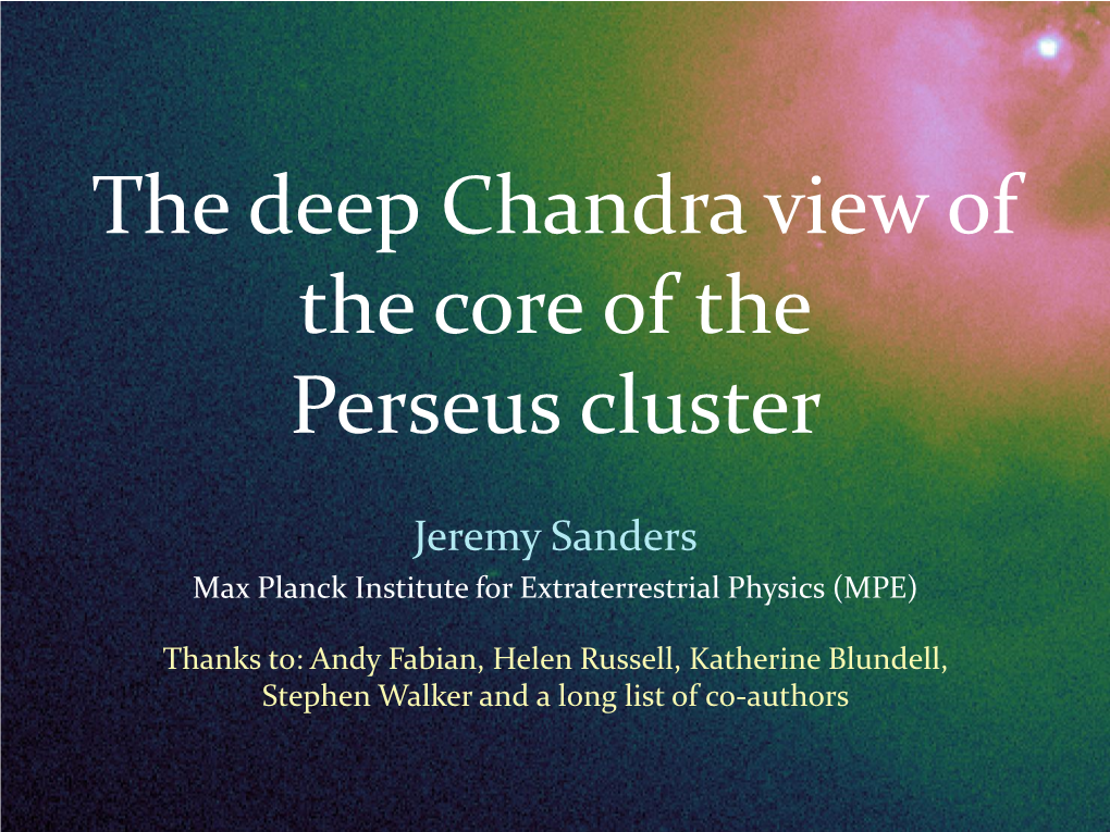 The Deep Chandra View of the Core of the Perseus Cluster