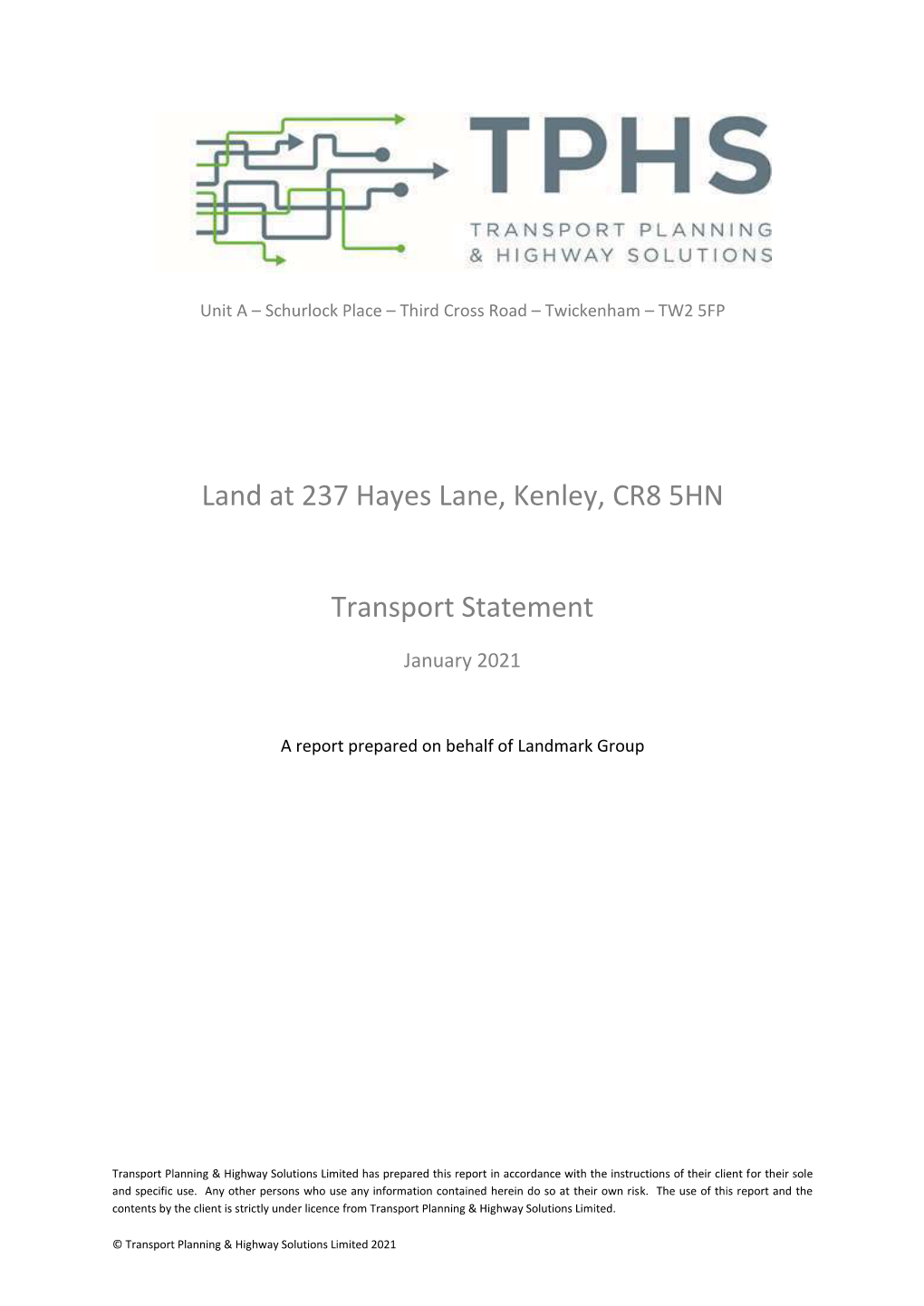 Land at 237 Hayes Lane, Kenley, CR8 5HN Transport Statement