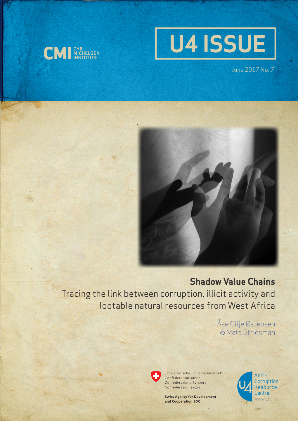 Shadow Value Chains Tracing the Link Between Corruption, Illicit Activity and Lootable Natural Resources from West Africa