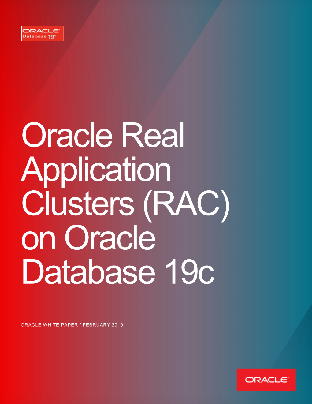Oracle Real Application Clusters on Oracle Database 19C