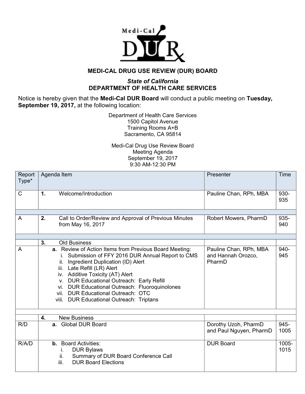 MEDI-CAL DRUG USE REVIEW (DUR) BOARD State of California