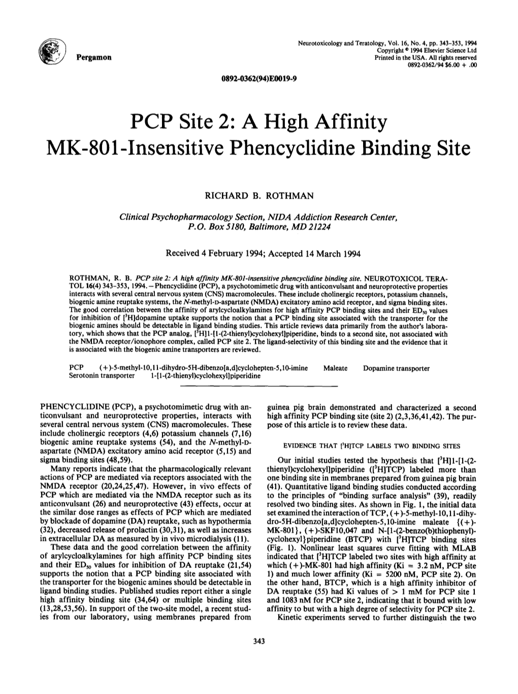 PCP Site 2: a High Affinity MK-801-Insensitive Phencyclidine Binding Site