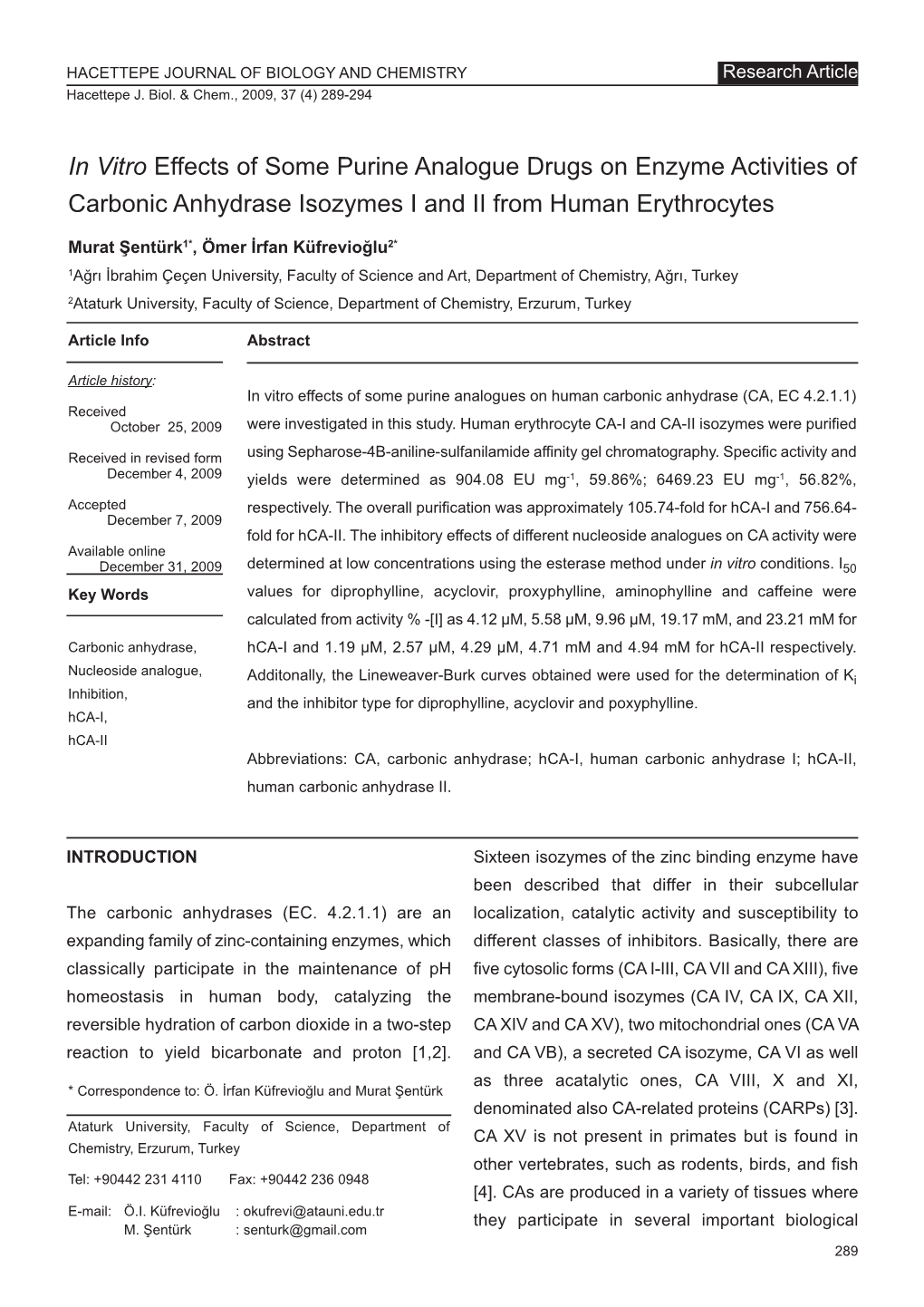 In Vitro Effects of Some Purine Analogue Drugs on Enzyme Activities of Carbonic Anhydrase Isozymes I and II from Human Erythrocytes