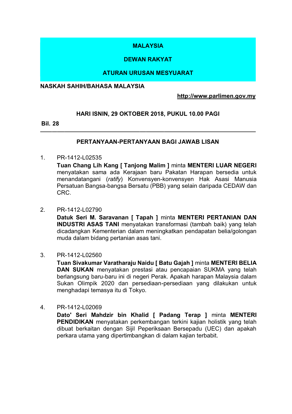 Malaysia Dewan Rakyat Aturan Urusan Mesyuarat