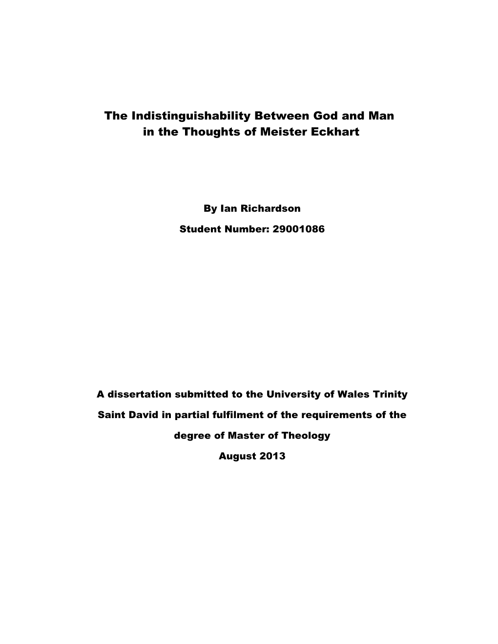 The Indistinguishability of God and Man in the Thoughts of Meister Eckhart