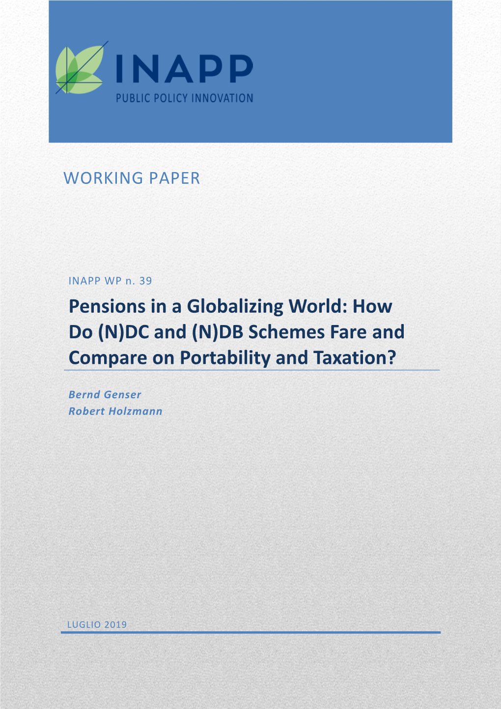 Pensions in a Globalizing World: How Do (N)DC and (N)DB Schemes Fare and Compare on Portability and Taxation?