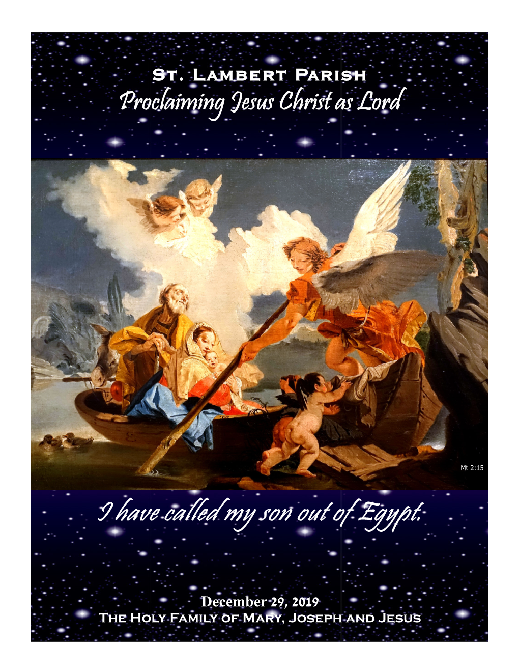 December 29, 2019 the Holy Family of Mary, Joseph and Jesus Page 2 St