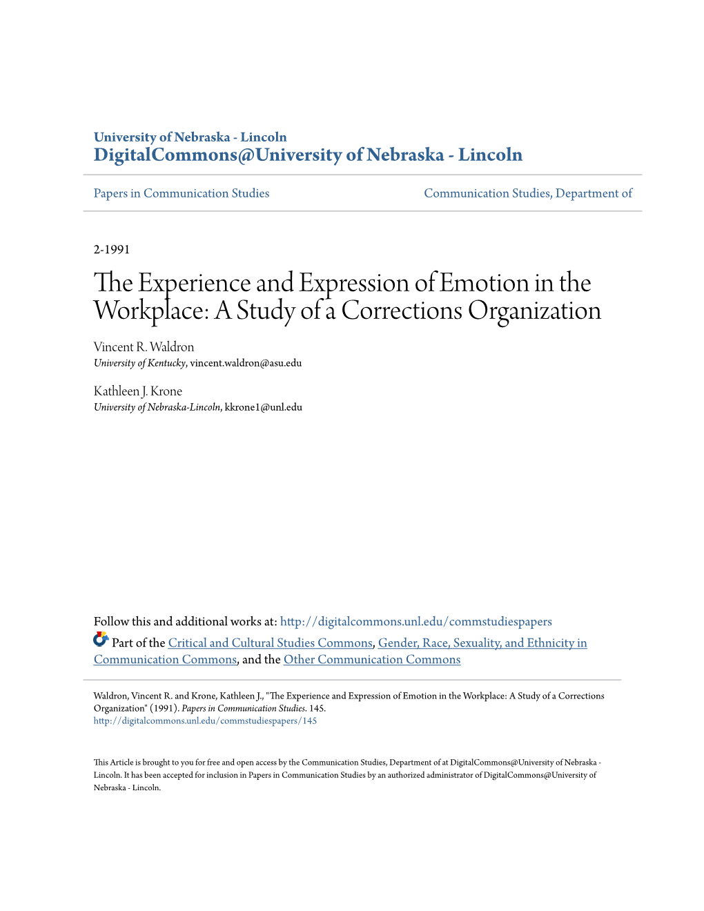 The Experience and Expression of Emotion in the Workplace: a Study of a Corrections Organization Vincent R