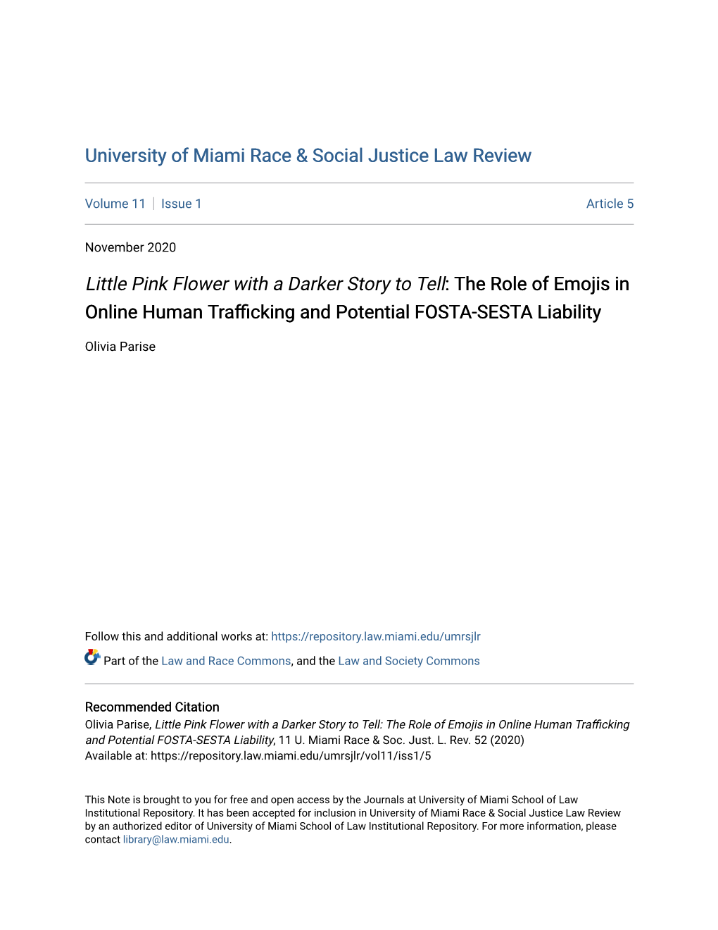 Little Pink Flower with a Darker Story to Tell: the Role of Emojis in Online Human Trafficking Andotential P FOSTA-SESTA Liability