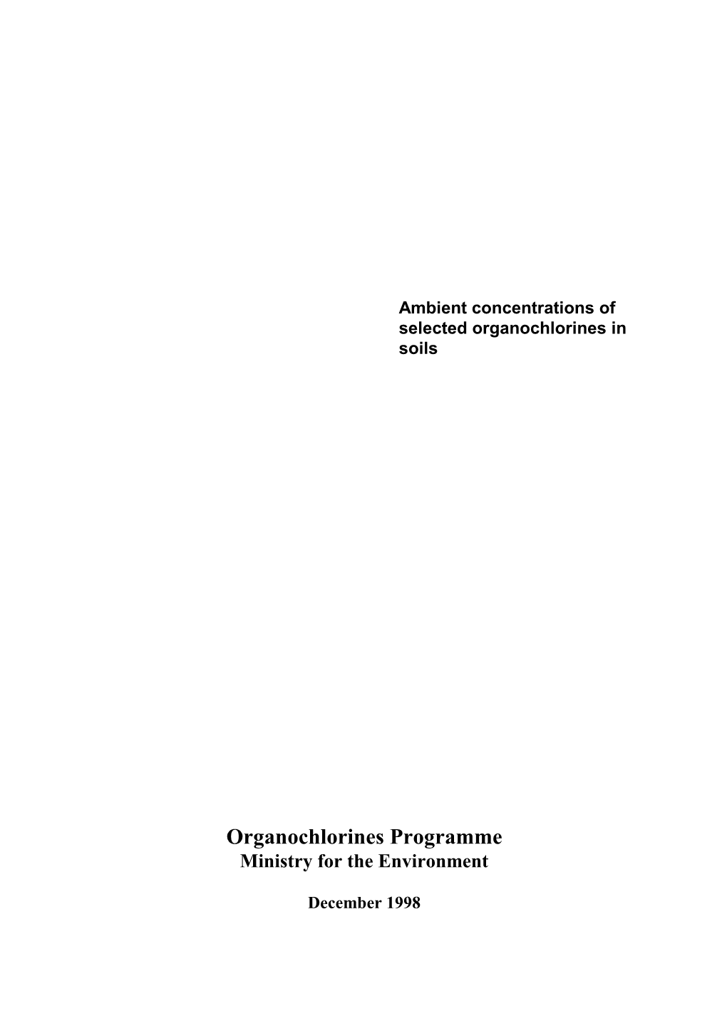 Organochlorines Programme Ministry for the Environment