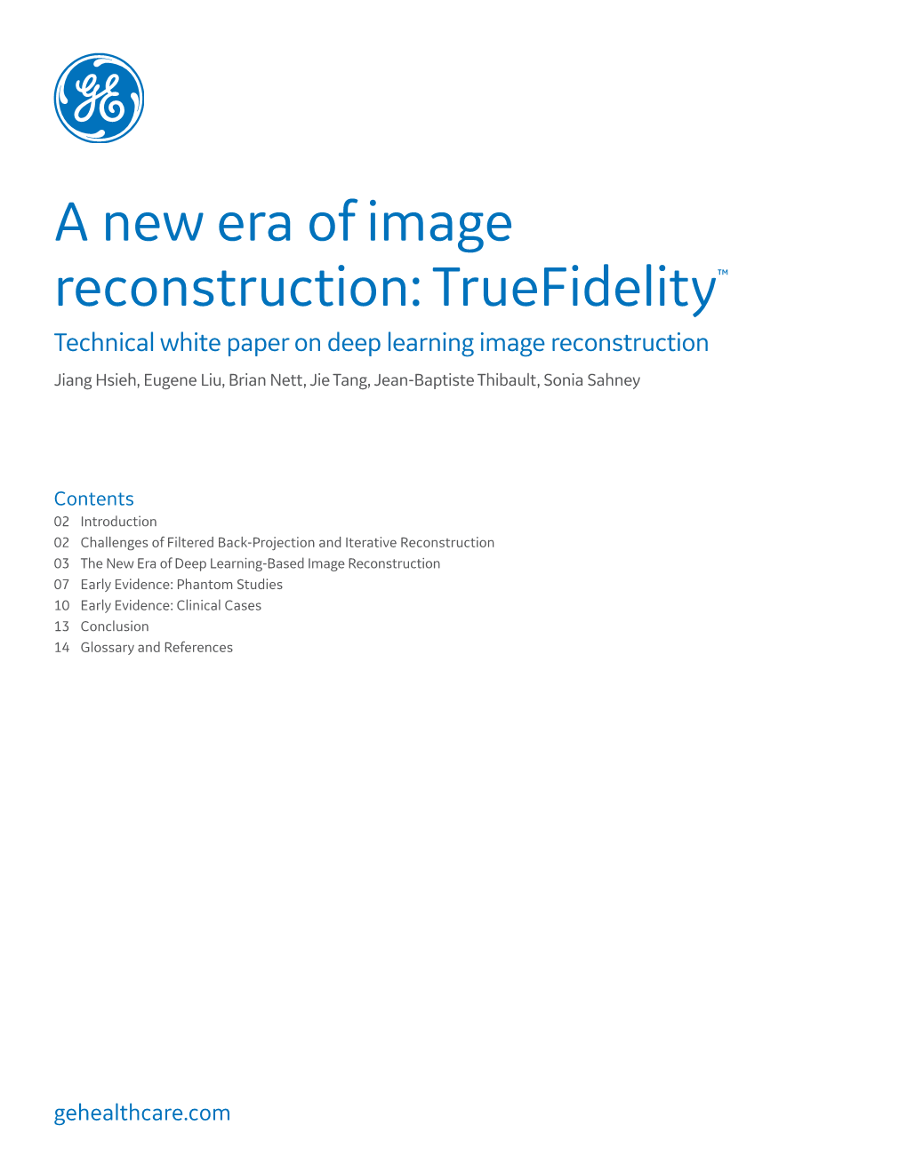 A New Era of Image Reconstruction: Truefidelity™