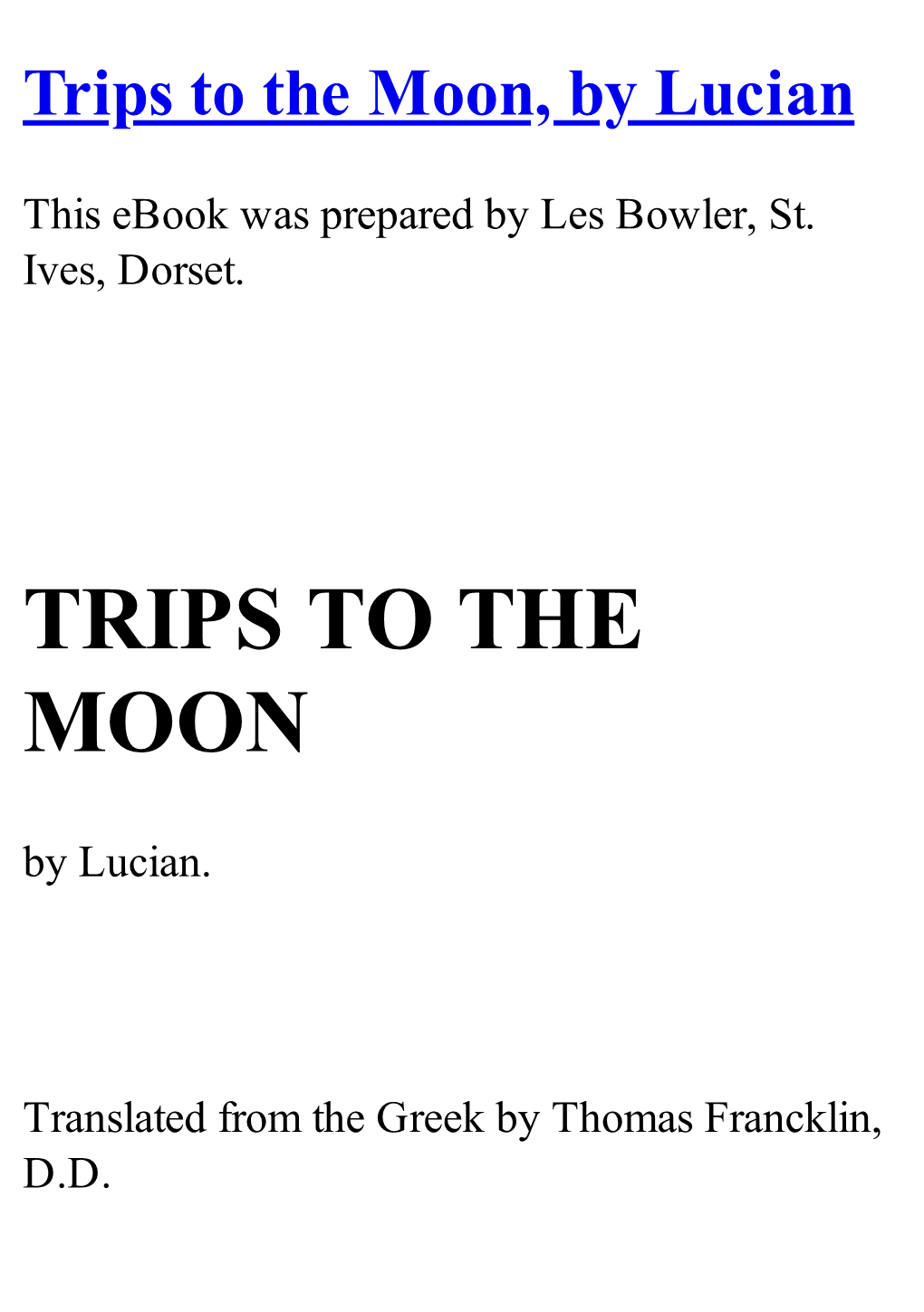 Trips to the Moon, by Lucian