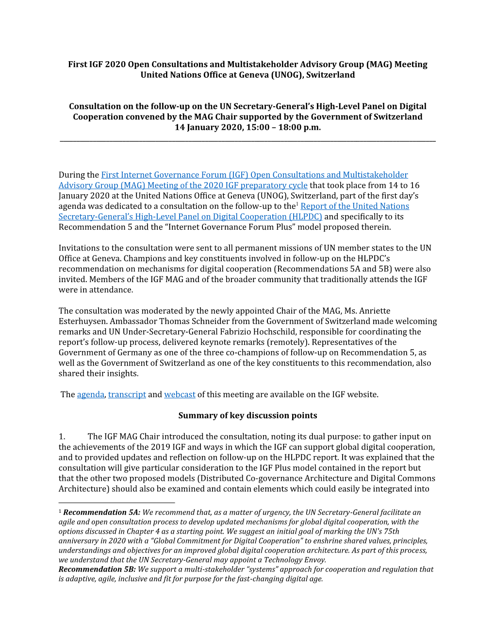 First IGF 2020 Open Consultations and Multistakeholder Advisory Group (MAG) Meeting United Nations Office at Geneva (UNOG), Switzerland