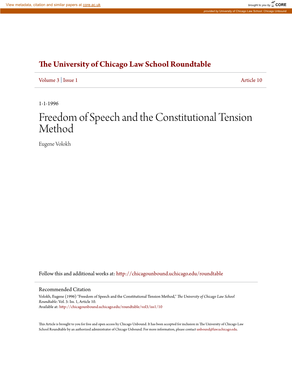 Freedom of Speech and the Constitutional Tension Method Eugene Volokh