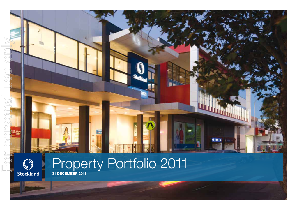 Property Portfolio 2011 for Personal Use Only