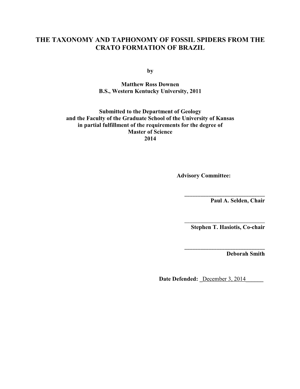 The Taxonomy and Taphonomy of Fossil Spiders from the Crato Formation of Brazil