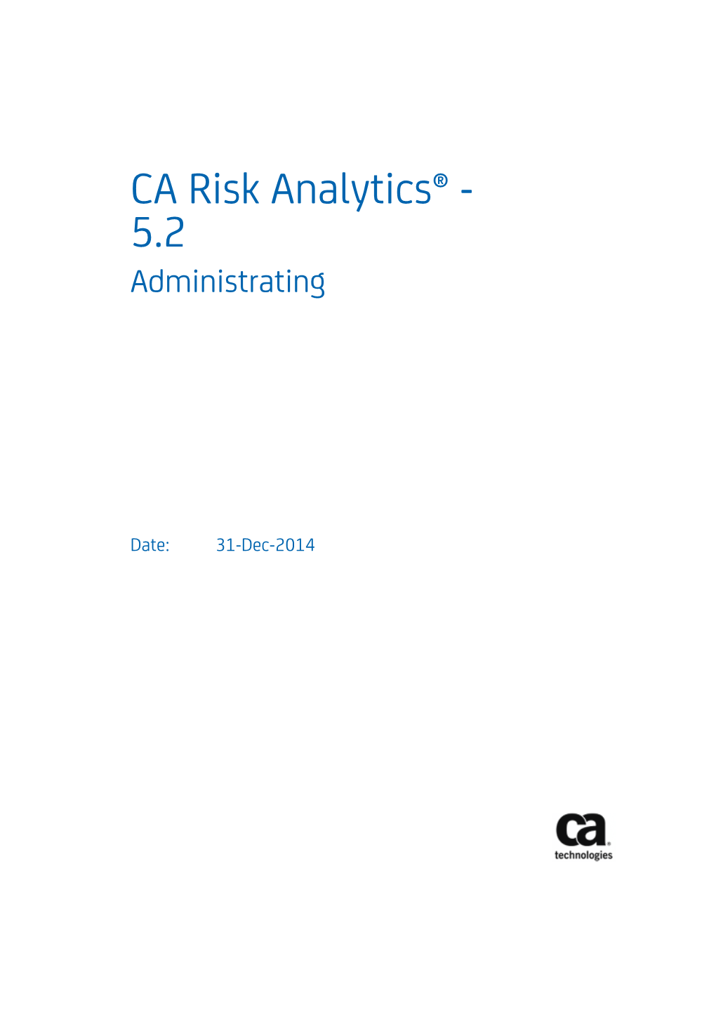 CA Risk Analytics® - 5.2 Administrating