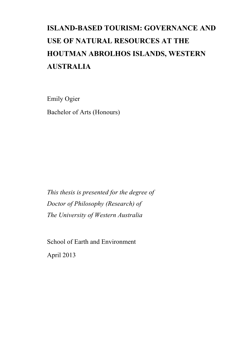 Houtman Abrolhos Islands Visitation Study Air Charter Operator Postal Survey 2004