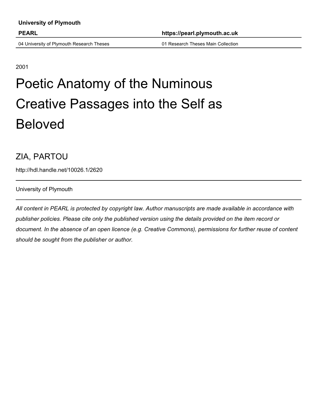 Poetic Anatomy of the Numinous Creative Passages Into the Self As Beloved