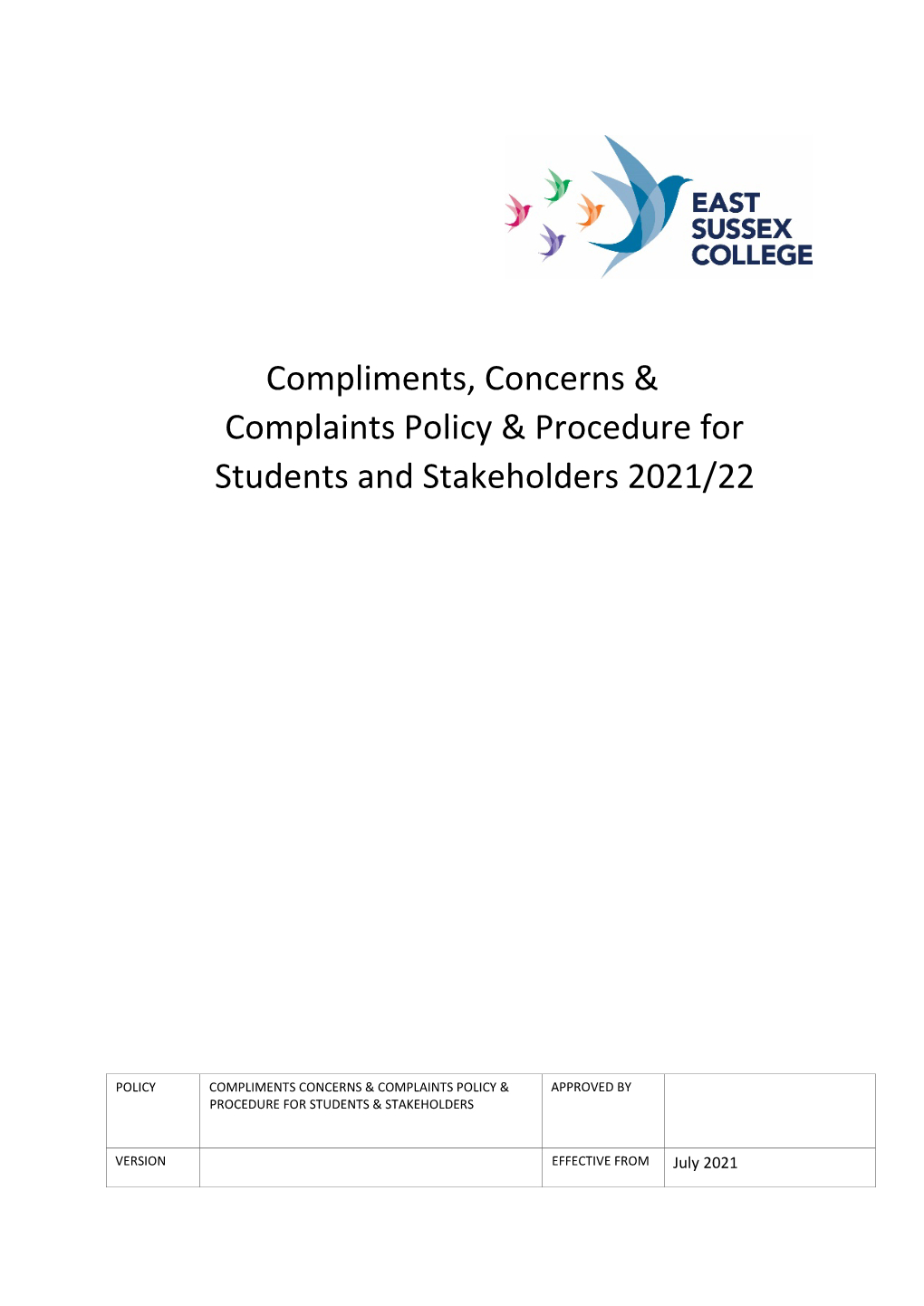 Compliments, Concerns & Complaints Policy