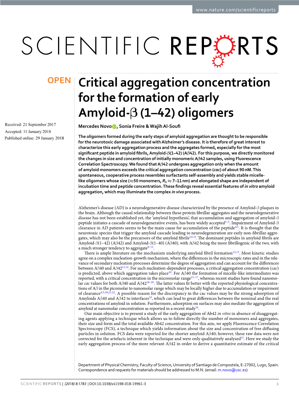 Critical Aggregation Concentration for the Formation of Early