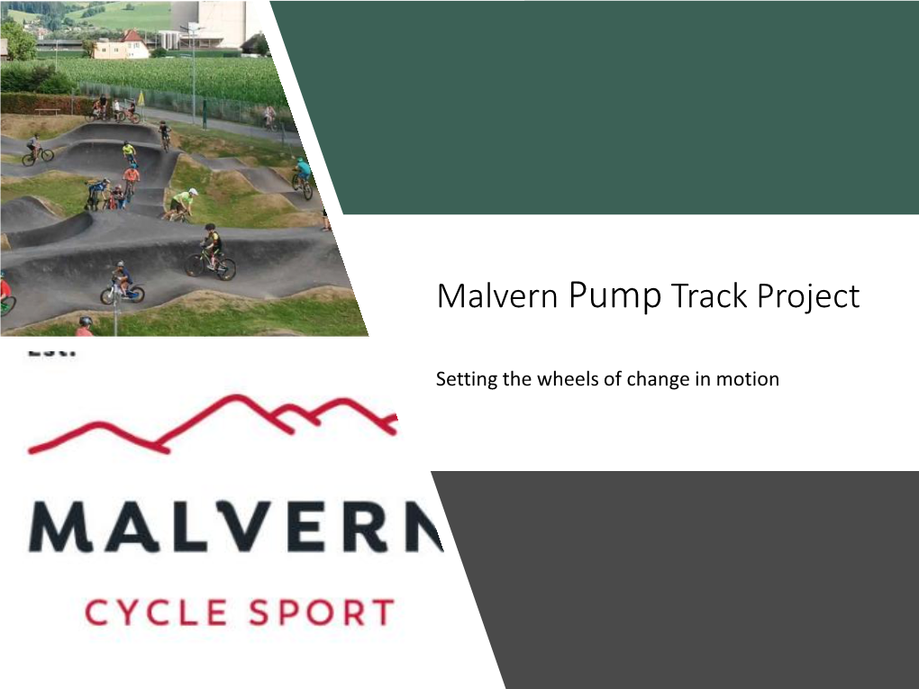 Malvern Pump Track Project