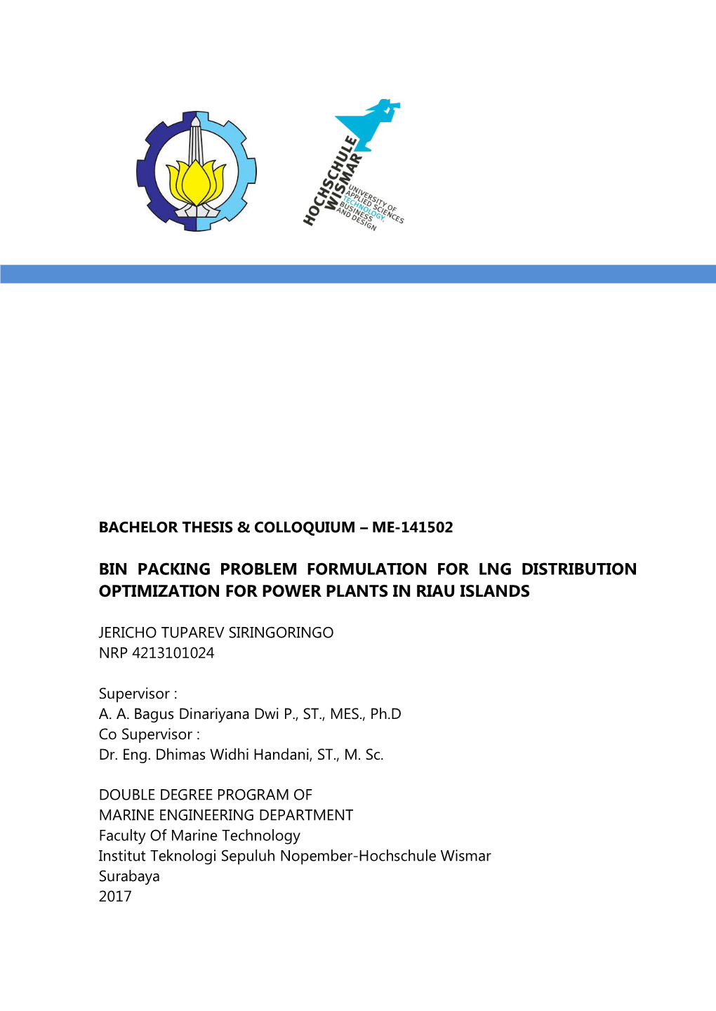 Bin Packing Problem Formulation for Lng Distribution Optimization for Power Plants in Riau Islands