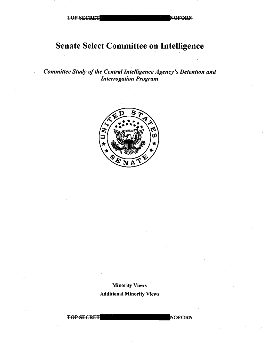 Committee Study Ofthe Central Intelligence Agency's Detention And