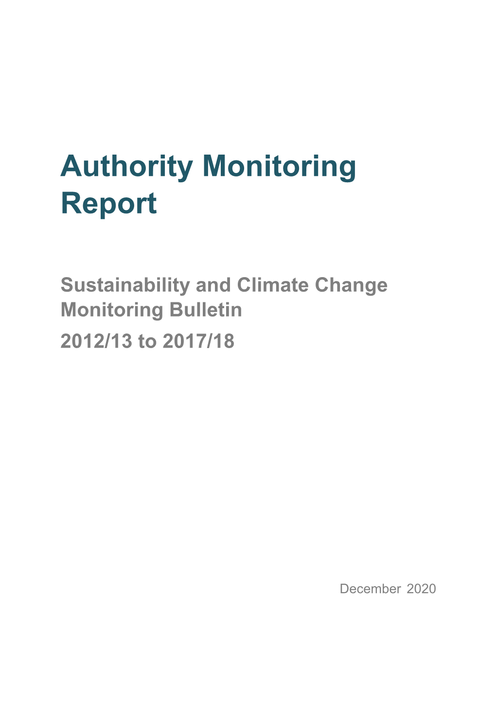 Sustainability and Climate Change Monitoring Bulletin 2012/13 to 2017/18