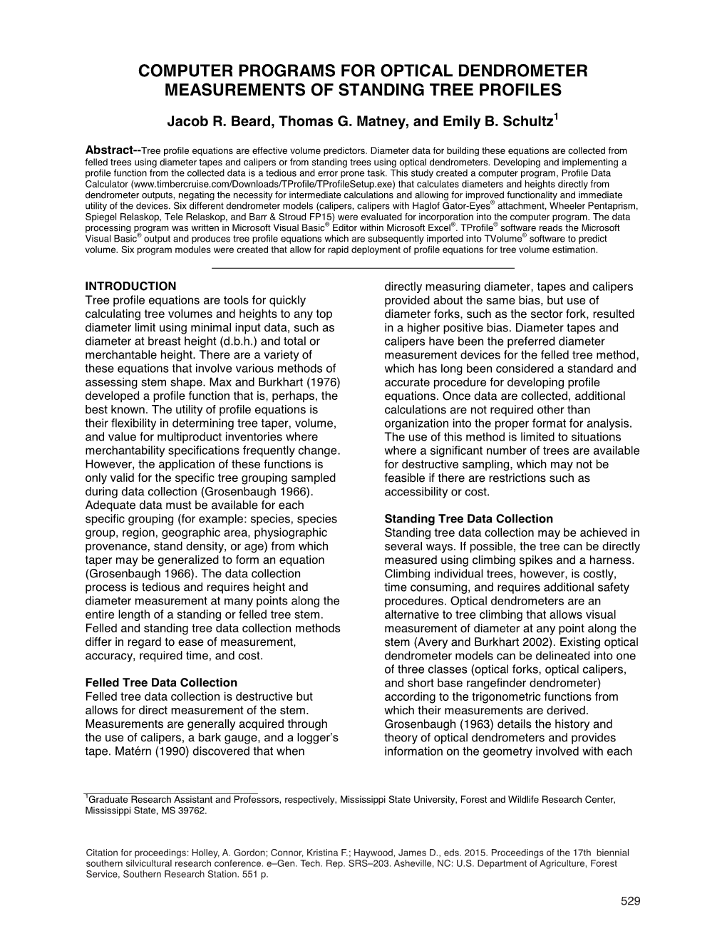 Computer Programs for Optical Dendrometer Measurements of Standing Tree Profiles