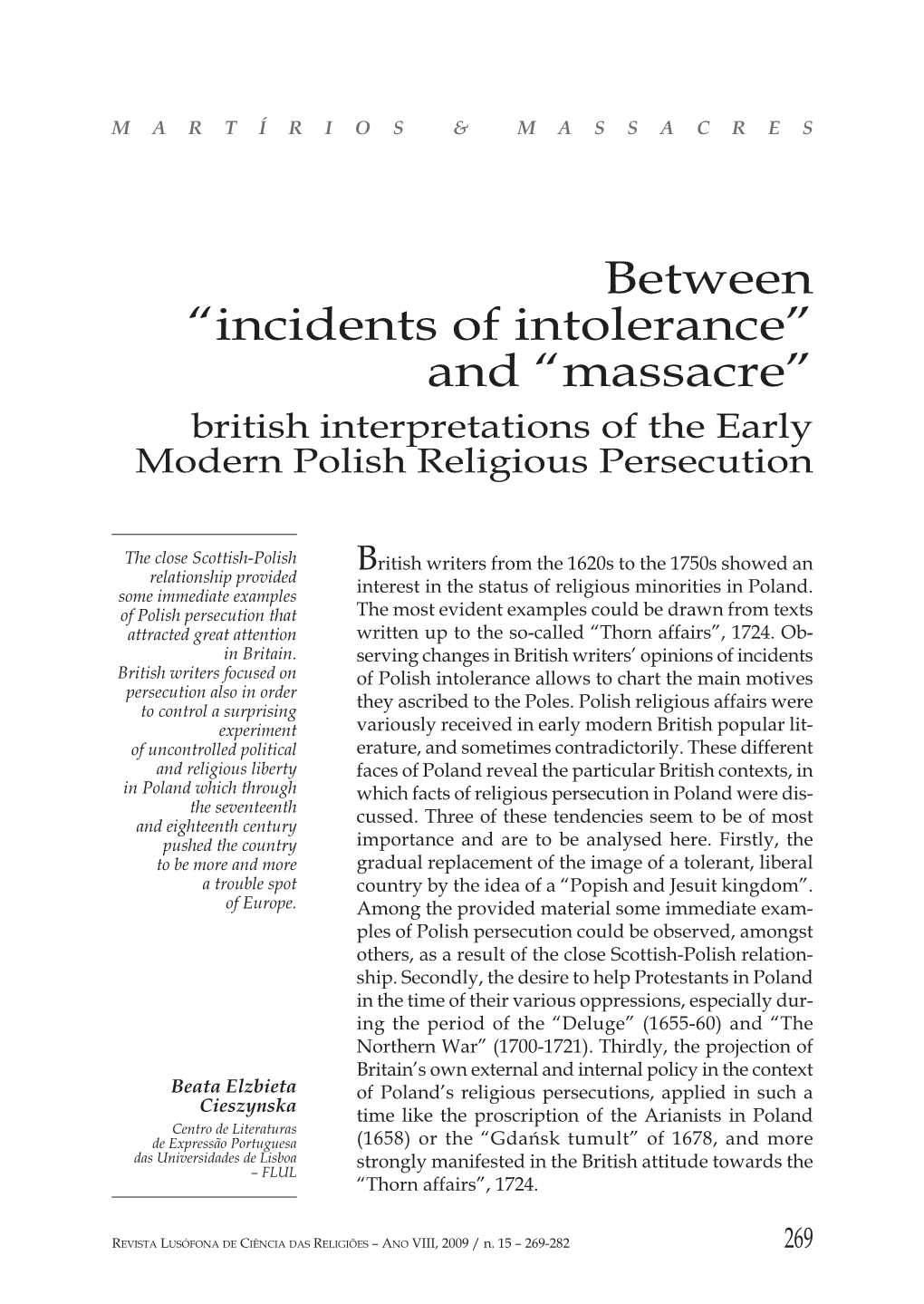 Incidents of Intolerance” and “Massacre” British Interpretations of the Early Modern Polish Religious Persecution