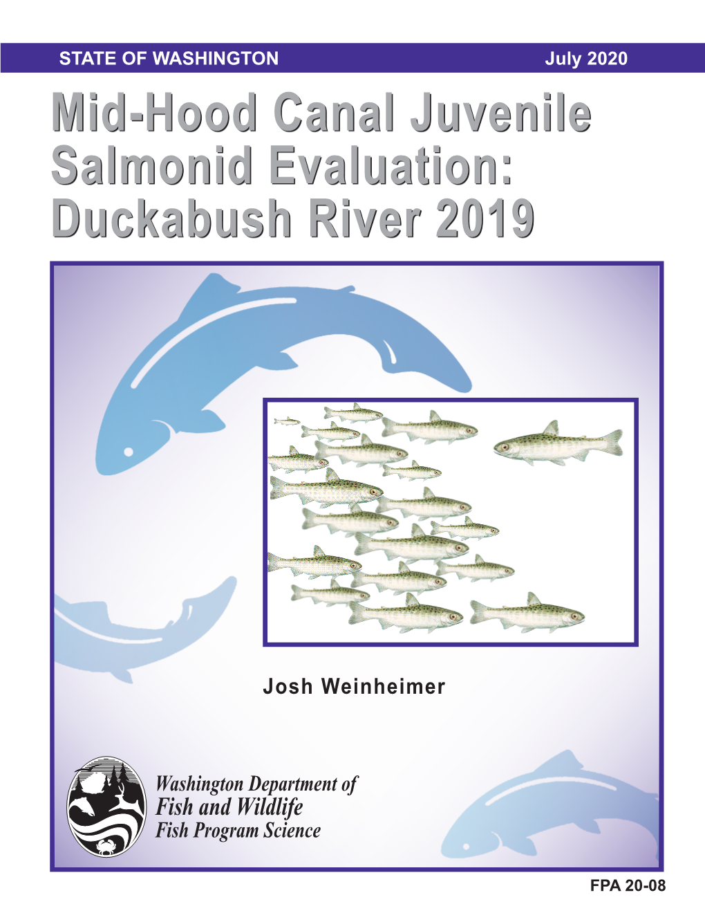 Mid-Hood Canal Juvenile Salmonid Evaluation Duckabush River 2019
