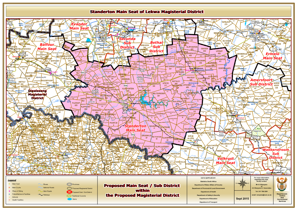 Proposed Main Seat / Sub District Within the Proposed Magisterial