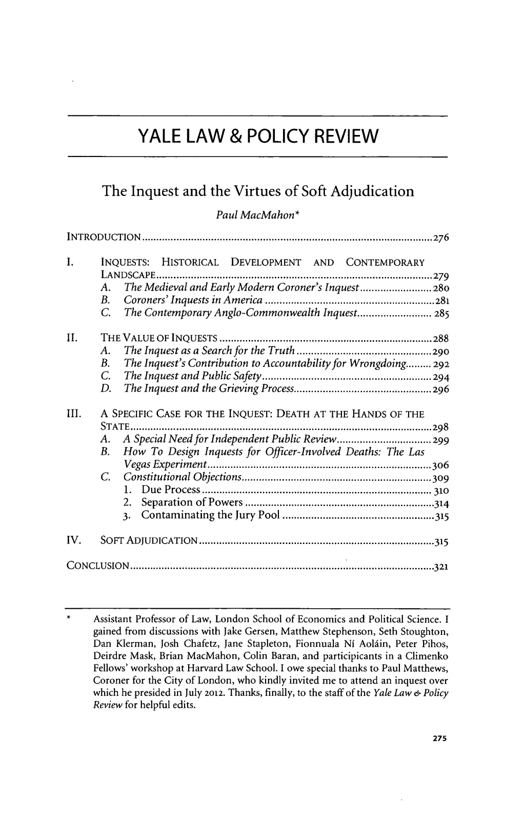 The Inquest and the Virtues of Soft Adjudication Paul Macmahon*