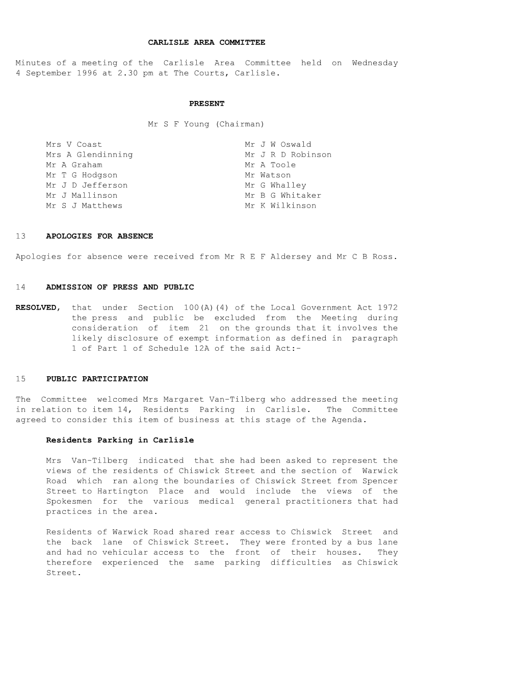 CARLISLE AREA COMMITTEE Minutes of a Meeting of the Carlisle Area Committee Held on Wednesday 4 September 1996 at 2.30 Pm At