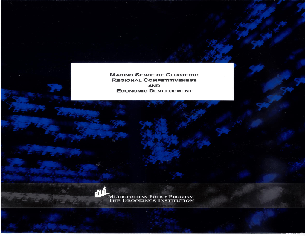 Making Sense of Clusters: Regional Competitiveness and Economic Development