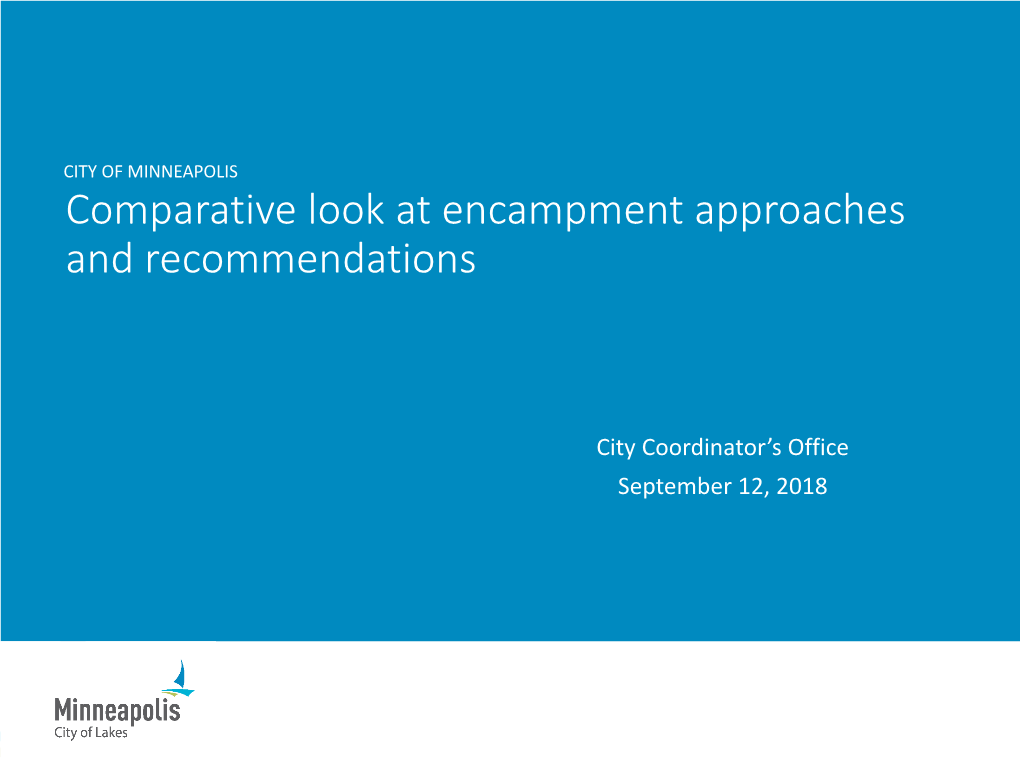 Comparative Look at Encampment Approaches and Recommendations